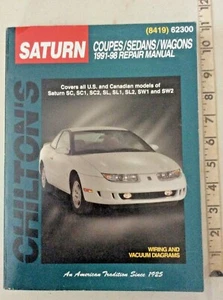 CHILTON'S (8419) 62300 SATURN Coupes/Sedans/Wagons 1991-98 Repair Manual VGUC - Picture 1 of 4