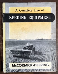 McCormick-Deering Seeding Equipment Brochure International Harvester Grain Drill - Picture 1 of 4