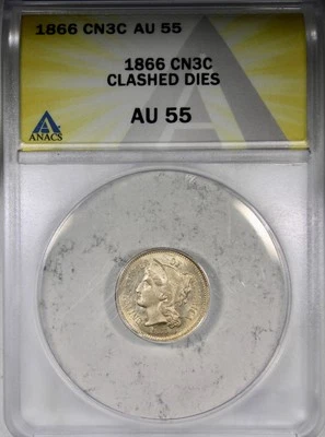 1866 Three Cent Nickel ANACS AU55 Clashed Dies Nice Luster - Image 1 of 2