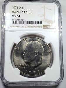 1971-D Friendly Eagle Eisenhower Dollar-NGC MS64