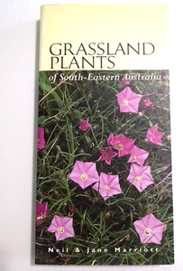 Grassland Plants of South-Eastern Australia Neil & Jane Marriott PB Book 1998 - Picture 1 of 20