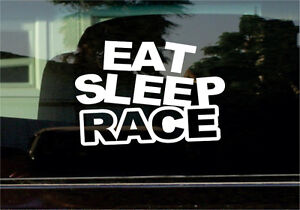 EAT SLEEP RACE VINYL STICKER