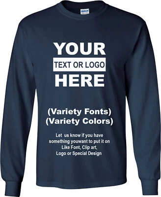 Personalized Customs Long Sleeve T-Shirt Text / Logo - Image 1 of 4