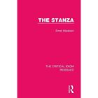 The Stanza The Critical Idiom Reissued   Paperback New Haublein Ernst 17 01 2