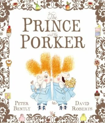 The Prince and the Porker by Bently, Peter Book The Fast Free Shipping - Image 1 of 2