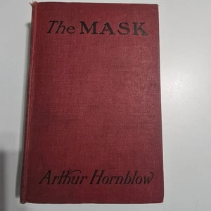 The Mask by Arthur Hornblow Red Hardcover Vtg Adventure Book 1913 G W Dillingham - Bild 1 von 8