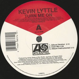 VINYL  12"  LYTTLE KEVIN TURN ME ON ( ALBUM VERSION - CLUB MIX - INSTR - REMIX F - Picture 1 of 2