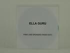 ELLA GURU PARK LANE SPEAKERS (D43) 1 Track Promo CD Single White Sleeve BANANA R