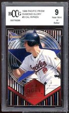 Cal Ripken Jr Card 1999 Pacific Prism Diamond Glory #5 BGS BCCG 9
