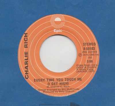 45 RPM- 7'' - CHARLIE RICH / EVERY TIME YOU TOUCH ME - PASS ON BY - Image 1 of 2