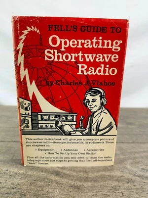 Fell's Guide to Operating Shortwave Radio Charles Vlahos Ham Radio Manual Rare - Image 1 of 4