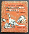 Vintage 1954 First Book of Prehistoric Animals by Alice Dickinson