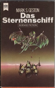 X-Heyne Science Fiction 3419 - Mark S. Geston - Das Sternenschiff - Bild 1 von 1