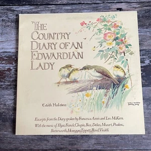 The Country Diary Of An Edwardian Lady 12" LP Vinyl Excerpts From The Book - Imagen 1 de 5