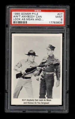 1965 Gomer Plyle #27 Ain't Anybody Can Look As Mean and Vicious As You PSA 9 - Image 1 of 2
