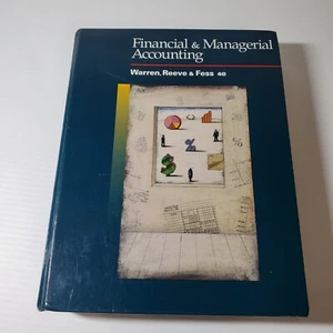 Financial and Managerial Accounting Textbook Warren Reeves Fees 4th Fourth Ed - Picture 1 of 14