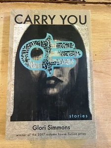 Carry You by Glori Simmons (2018, Trade Paperback) - Foto 1 di 2