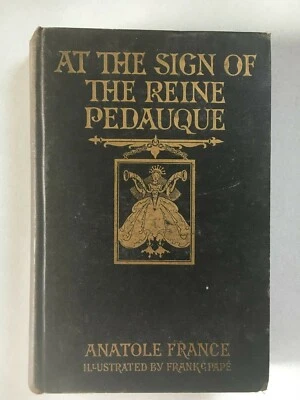 1923 At The Sign Of The Reine Pedauque By Anatole France & Pape 12 Illustrations Foto 1 de 4