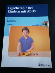 Ergotherapie bei Kindern mit ADHS Winter Arasin Thieme Buch Fachbuch Lehrbuch CD - Picture 1 of 12