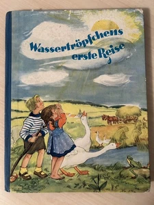 Wassertröpfchens erste Reise, DDR Kinderbuch, 1957 Leipzig, Pappeinband - Bild 1 von 8