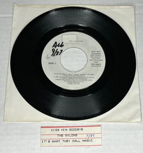 The Nylons Kiss Him Goodbye / It's What They Call Magic 45 Vinyl Record Single 7 - Picture 1 of 3