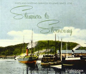 Dampfer nach Stornoway: Schiffe und Versandservice nach Lewis von 1750 - PBK - Bild 1 von 1