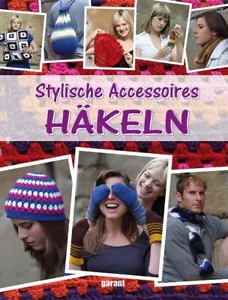 Stylische Accessoires häkeln von Martin Söhngen (Gebundene Ausgabe) - Picture 1 of 1