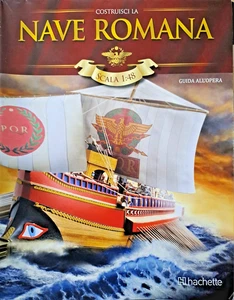 AMATI per HACHETTE - COSTRUISCI LA NAVE ROMANA - QUINQUIREMI ROMANA - 1:48 - Foto 1 di 15