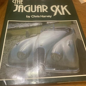 The Jaguar XK by Chris Harvey 1978 Hardbound - Picture 1 of 3