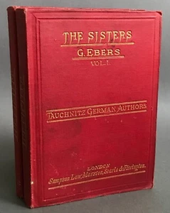 1. UK Edition George Ebers The Sisters (2 Bände) Tauchnitz/Sampson Low 1880 - Bild 1 von 12