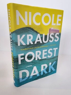 FOREST DARK Nicole Krauss SIGNED 1st Edition 2nd Printing NOVEL Fiction - Image 1 of 4