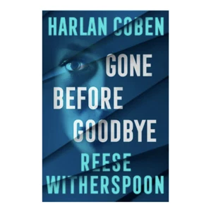 Reese Witherspoon SIGNIERTES BUCH Gone Before Goodbye UK 1. AUFLAGE Hardcover ~ VORVERKAUF - Bild 1 von 1