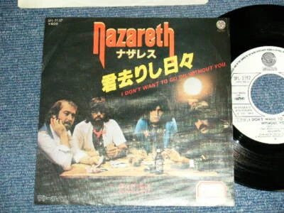 NAZARETH Japan 1977 SFL-2157 PROMO 7"45 I DON'T WANT TO GO ON WITHOUT YOU - Image 1 of 4