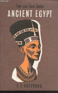 Ancient Egypt by Marjorie Reeves (Then & There Series) (PB 1965) - Bild 1 von 1