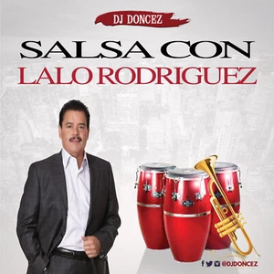 DJ DonCez - Salsa Con Lalo Rodriguez - Picture 1 of 2