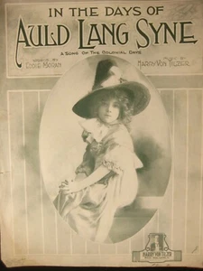 Partituras antiguas EN LOS DÍAS DE AULD LANG SYNE POR mORAN Y TILZER 1917^^ - Imagen 1 de 7
