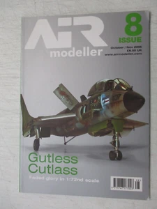 AIR MODELLER UK MAGAZINE #8 OCTOBER NOVEMBER 2006 GUTLESS CUTLASS FUJIMI 1/72 - Imagen 1 de 2