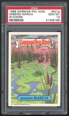 Topps Garbage Pail Kids 13th Series #501a Missing Marcia PSA 10 GEM MINT Os13 - Image 1 of 2