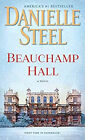 Beauchamp Hall: A Novel Mass Markt Paperbound Danielle Stahl
