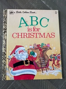 1978 Little Golden Book #108 ABC is for Christmas 59c 4th Printing c1974 - Bild 1 von 9