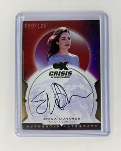 CZX Crisis on Infinite Earths Erica Durance Auto as Alura Zor-El Autograph /125