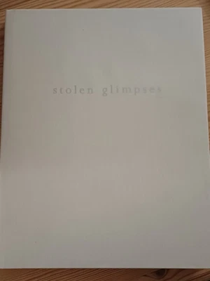 Stolen Glimpses, Christina Wilson & Robert Elms, Limited Ed., Numbered/Signed - Image 1 of 4
