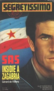 Insidie a Zagabria di Gerald De Villiers - Segretissimo SAS n. 1195 ed. Monda... - Foto 1 di 1