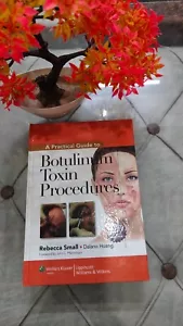 A Practical Guide to Botulinum Toxin Procedures Cosmetic Procedures Dalano Hoang - Picture 1 of 5