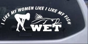 Calcomanía de ventana para coche o camión húmedo I like Fish and Women blanca 6X2,2 - Imagen 1 de 1