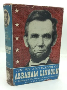 THE WIT AND WISDOM OF ABRAHAM LINCOLN - H. Jack Lang, ed. - 1944 - America - Picture 1 of 7