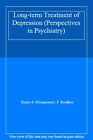 Long-term Treatment of Depression (Perspectives in Psychiatry)