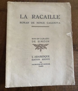 [SIMEON] CASANOVA (Nonce) : La Racaille. 1928 - Picture 1 of 7