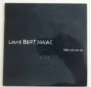 LOUIS BERTIGNAC : TELLE EST MA VIE / GRAFFITI ♦ CD SINGLE ♦ - Imagen 1 de 2