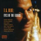 Eyes Of The Elders By T.K. Blue (Cd, 2001)